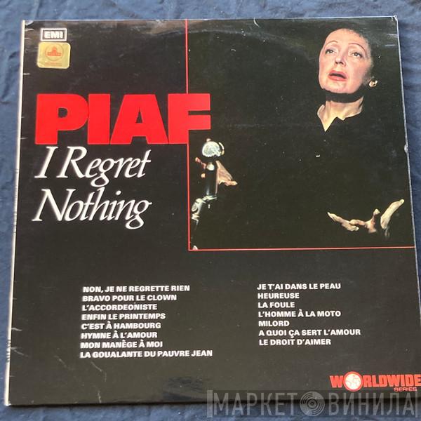  Edith Piaf  - I Regret Nothing