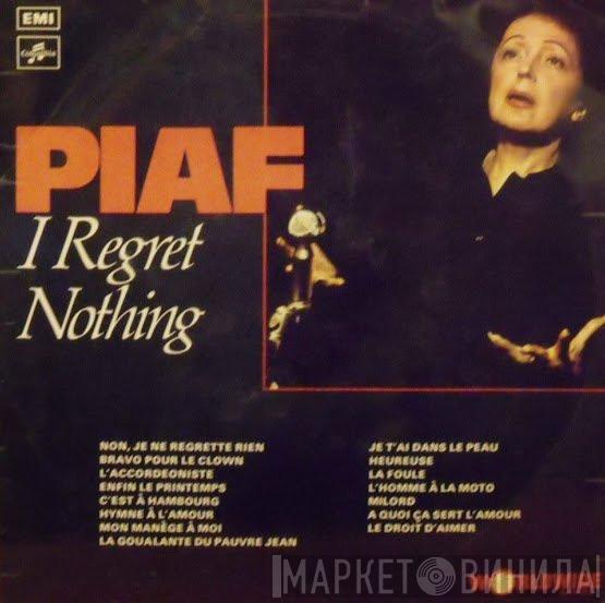  Edith Piaf  - I Regret Nothing