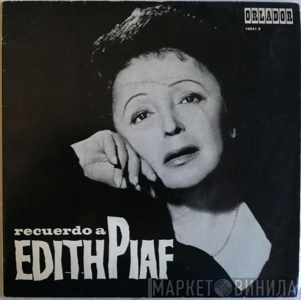 Edith Piaf - Recuerdo A Edith Piaf