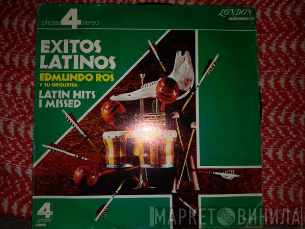 Edmundo Ros & His Orchestra  - Latin Hits I Missed