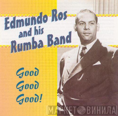 Edmundo Ros And His Rumba Band - Good Good Good