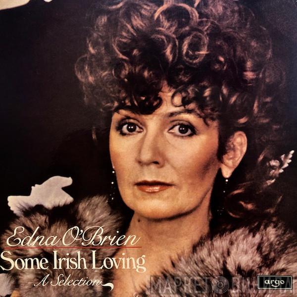 Edna O'Brien - Some Irish Loving, A Selection