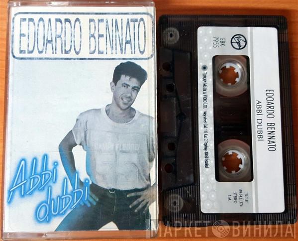  Edoardo Bennato  - Abbi Dubbi