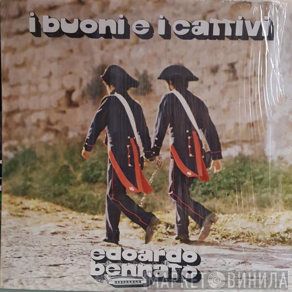 Edoardo Bennato - I Buoni E I Cattivi