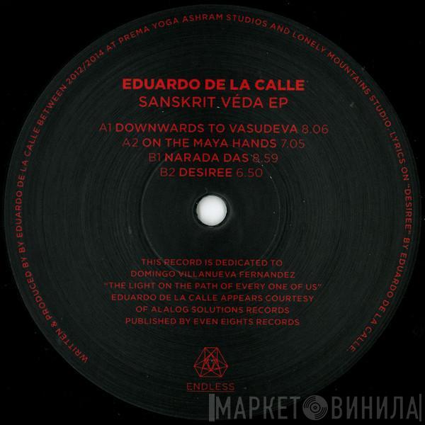 Eduardo De La Calle - Sanskrit Véda EP