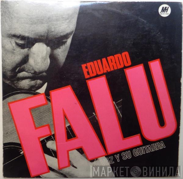 Eduardo Falú - Eduardo Falu Y Su Guitarra