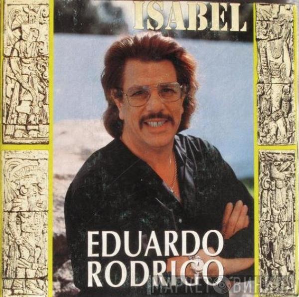 Eduardo Rodrigo - Isabel