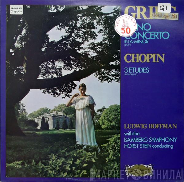 Edvard Grieg, Frédéric Chopin, Ludwig Hoffmann, Bamberger Symphoniker, Horst Stein - Piano Concerto In A-Minor / 3 Etudes