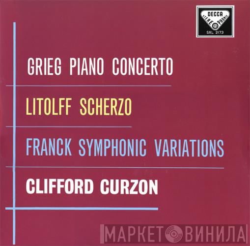 Edvard Grieg, Henry Litolff, César Franck, Clifford Curzon - Piano Concerto / Scherzo / Symphonic Variations