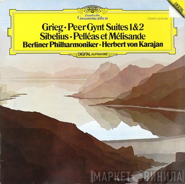 Edvard Grieg, Jean Sibelius, Berliner Philharmoniker, Herbert von Karajan - Peer Gynt Suites 1 & 2 / Pelléas Et Mélisande