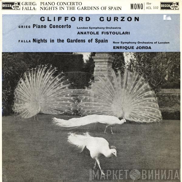Edvard Grieg, Manuel De Falla, Clifford Curzon, The London Symphony Orchestra, Anatole Fistoulari, The New Symphony Orchestra Of London, Enrique Jordá - Piano Concerto / Nights In The Gardens Of Spain