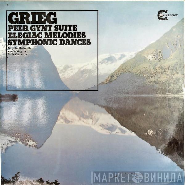 Edvard Grieg, Sir John Barbirolli, Hallé Orchestra - Peer Gynt Suite / Symphonic Dances / Elegiac Melodies