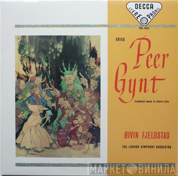 Edvard Grieg, Øivin Fjeldstad, The London Symphony Orchestra - Grieg: Peer Gynt (Incidental Music To Ibsen's Play)