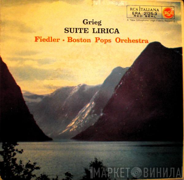 , Edvard Grieg , Arthur Fiedler  The Boston Pops Orchestra  - Suite Lirica