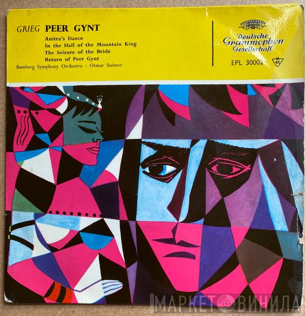 - Edvard Grieg , Bamberger Symphoniker  Otmar Suitner  - Peer Gynt