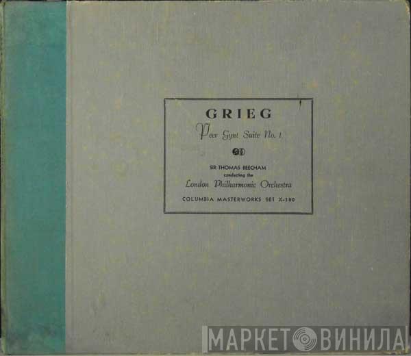 , Edvard Grieg Conducting Sir Thomas Beecham  The London Philharmonic Orchestra  - Peer Gynt Suite No. 1