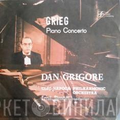 – Edvard Grieg , Dan Grigore , Orchestra Simfonică A Filarmonicii Din Cluj-Napoca  Emil Simon  - Piano Concerto