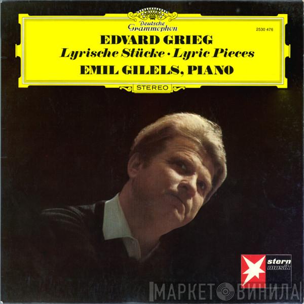 Edvard Grieg, Emil Gilels - Lyrische Stücke - Lyric Pieces