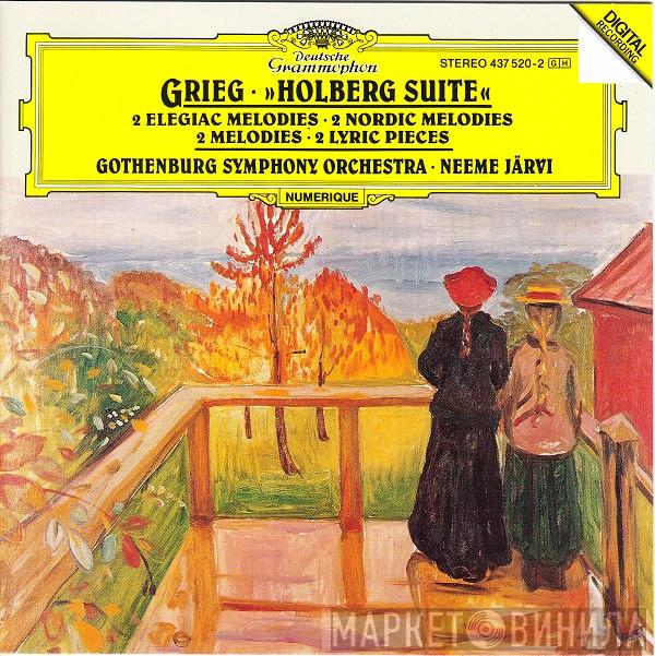 , Edvard Grieg , Göteborgs Symfoniker  Neeme Järvi  - »Holberg Suite« · 2 Elegiac Melodies · 2 Nordic Melodies · 2 Melodies · 2 Lyric Pieces