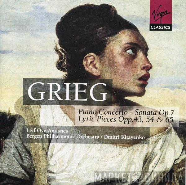 , Edvard Grieg , Leif Ove Andsnes , Bergen Filharmoniske Orkester  Dimitrij Kitaenko  - Piano Concerto - Sonata Op. 7 - Lyric Pieces Opp. 43, 54 & 65