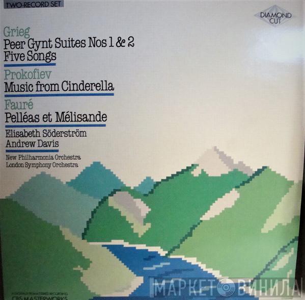 Edvard Grieg, Sergei Prokofiev, Gabriel Fauré, New Philharmonia Orchestra, The London Symphony Orchestra, Elisabeth Söderström, Andrew Davis - Peer Gynt Suites, Music From Cinderella, Pelléas Et Mélisande