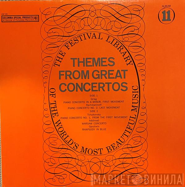 , Edvard Grieg , Sergei Vasilyevich Rachmaninoff , Pyotr Ilyich Tchaikovsky , Richard Addinsell  George Gershwin  - Themes From Great Concertos