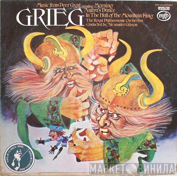 Edvard Grieg, The Royal Philharmonic Orchestra, Alexander Gibson - Music From Peer Gynt