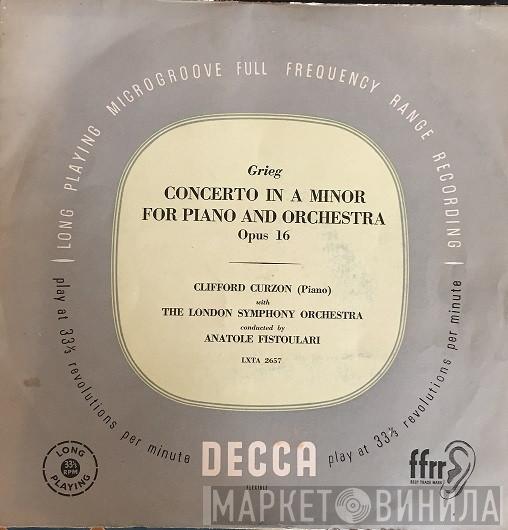 - Edvard Grieg With Clifford Curzon Conducted By The London Symphony Orchestra  Anatole Fistoulari  - Concerto In A Minor For Piano And Orchestra Opus 16