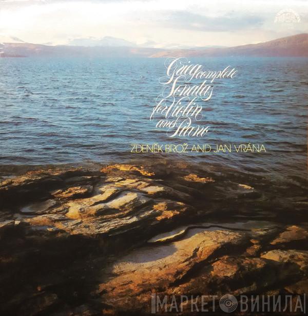 , Edvard Grieg and Zdeněk Brož  Jan Vrána  - Complete Sonatas For Violin And Piano