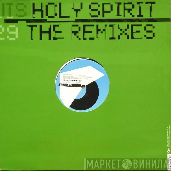 Edward Louis - Holy Spirit (The Remixes)