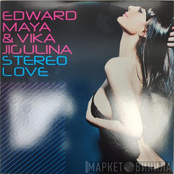 Edward Maya, Vika Jigulina - Stereo Love