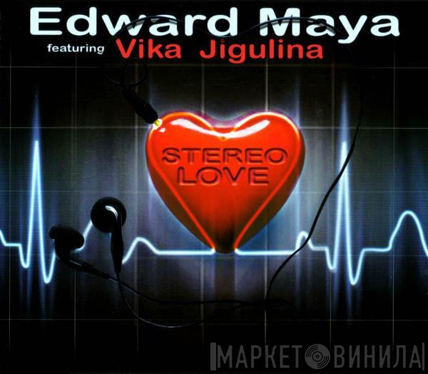 Edward Maya, Vika Jigulina - Stereo Love