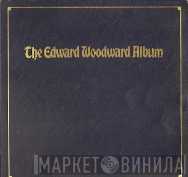 Edward Woodward - The Edward Woodward Album