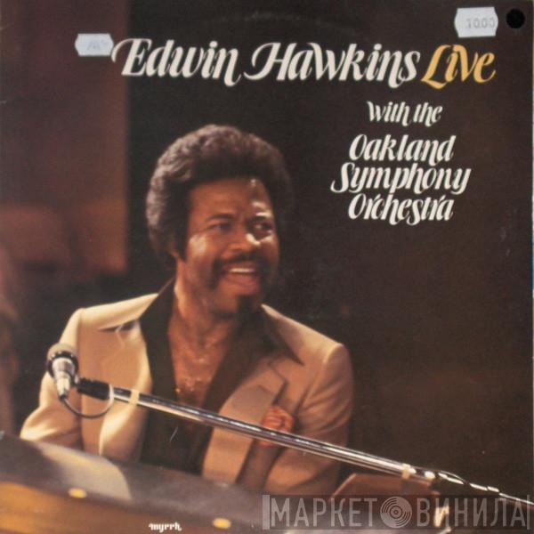 Edwin Hawkins, Oakland Symphony Orchestra - Edwin Hawkins Live With The Oakland Symphony Orchestra