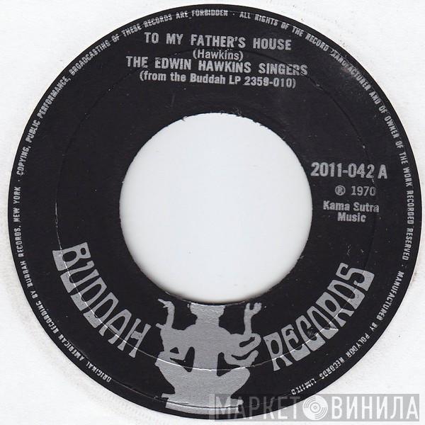 Edwin Hawkins Singers - To My Father's House