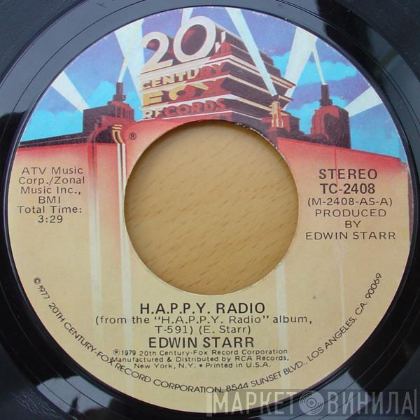  Edwin Starr  - H.A.P.P.Y. Radio / My Friend