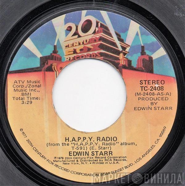  Edwin Starr  - H.A.P.P.Y. Radio / My Friend