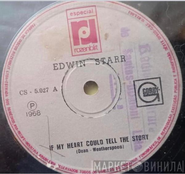  Edwin Starr  - If My Heart Could Tell The Story / Way Over There