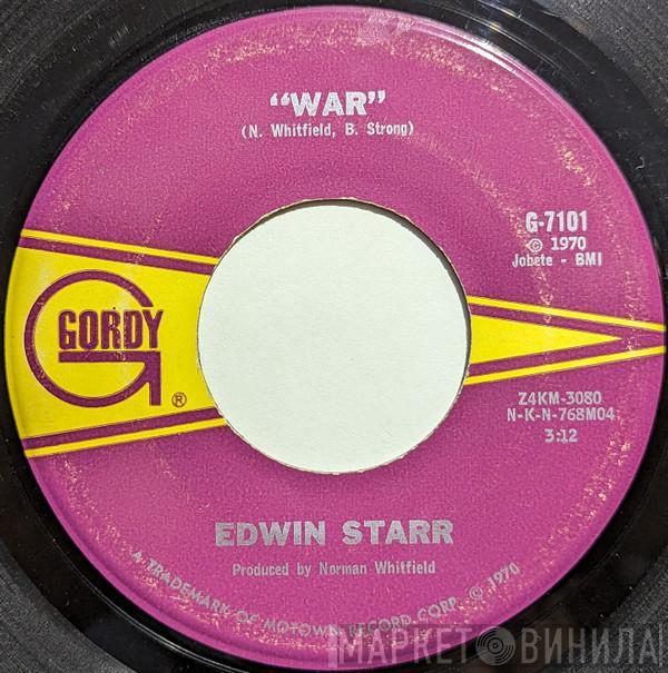 Edwin Starr  - War / He Who Picks A Rose