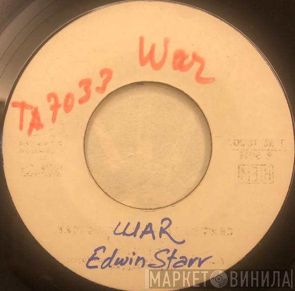  Edwin Starr  - War / He Who Picks A Rose