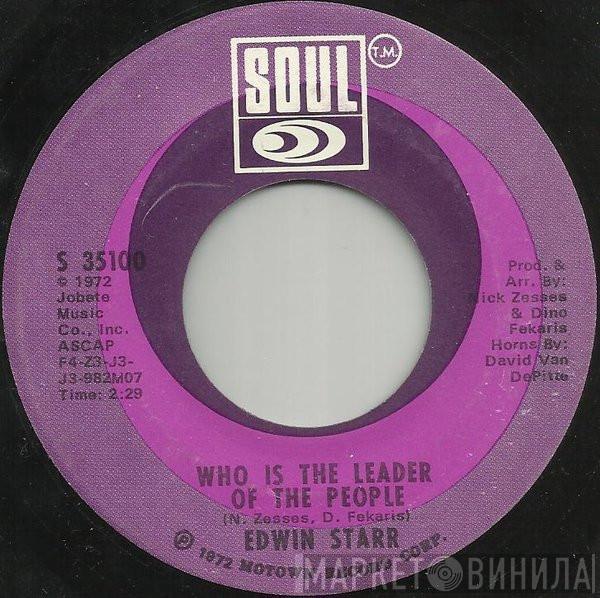  Edwin Starr  - Who Is The Leader Of The People / Don't Tell Me I'm Crazy