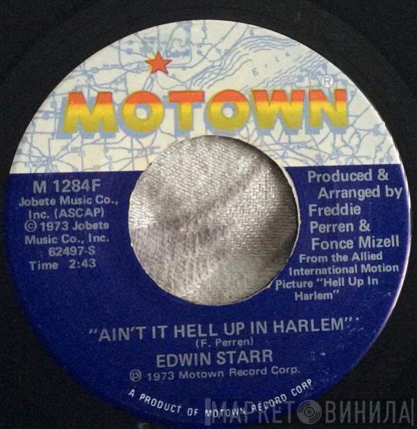 Edwin Starr - Ain't It Hell Up In Harlem