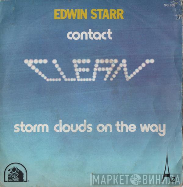 Edwin Starr - Clean: Contact / Storm Clouds On The Way