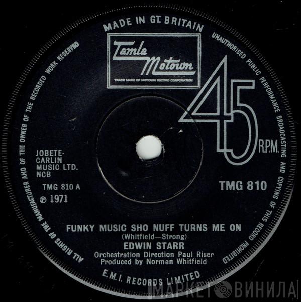 Edwin Starr - Funky Music Sho Nuff Turns Me On
