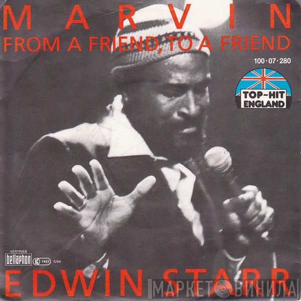  Edwin Starr  - Marvin (From A Friend, To A Friend)