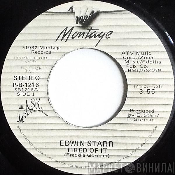  Edwin Starr  - Tired Of It