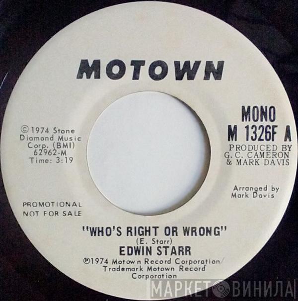  Edwin Starr  - Who's Right Or Wrong