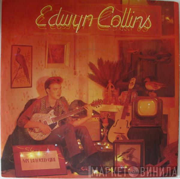  Edwyn Collins  - My Beloved Girl