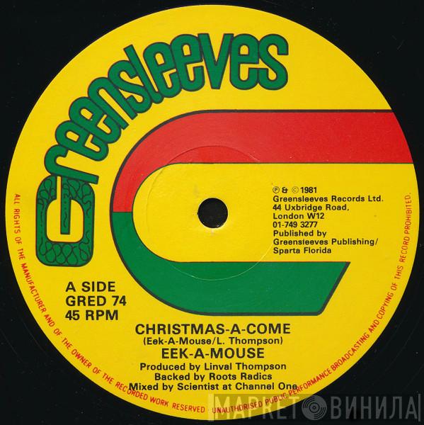 Eek-A-Mouse, Lee Van Cleef  - Christmas-A-Come / Gone Water Gone