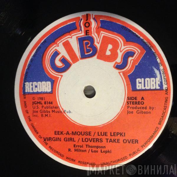 Eek-A-Mouse, Louie Lepkie - Virgin Girl / Lovers Take Over